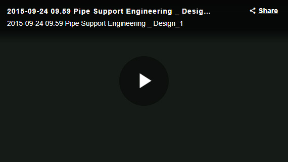 PIPE SUPPORT ENGINEERING & DESIGN