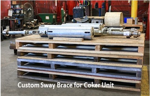 Custom Sway Brace For Coker Unit